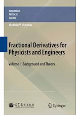 Fractional Derivatives for Physicists and Engineers
