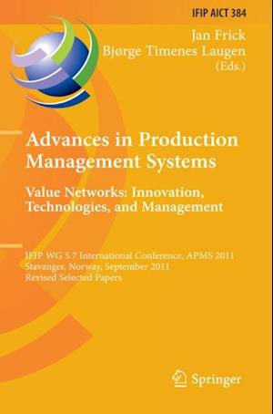 Advances in Production Management Systems. Value Networks: Innovation, Technologies, and Management