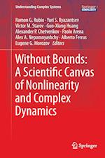 Without Bounds: A Scientific Canvas of Nonlinearity and Complex Dynamics