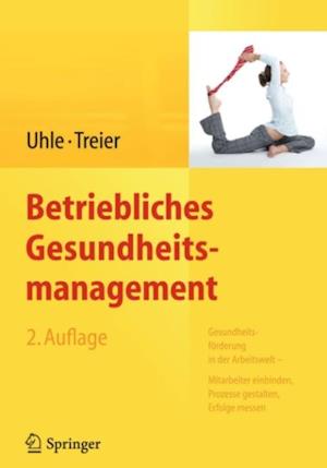 Betriebliches Gesundheitsmanagement