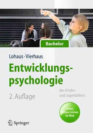 Entwicklungspsychologie des Kindes- und Jugendalters für Bachelor