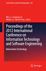 Proceedings of the 2012 International Conference on Information Technology and Software Engineering