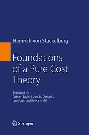 Foundations of a Pure Cost Theory