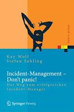 Incident Management - Don't Panic!