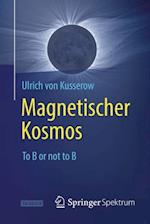 Magnetischer Kosmos