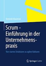 Scrum - Einführung in der Unternehmenspraxis