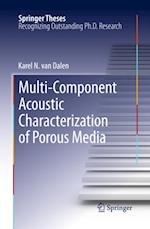 Multi-Component Acoustic Characterization of Porous Media