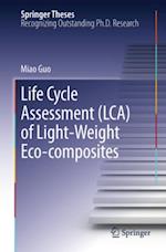 Life Cycle Assessment (LCA) of Light-Weight Eco-composites