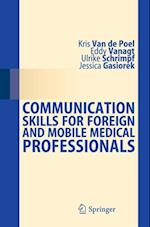 Communication Skills for Foreign and Mobile Medical Professionals
