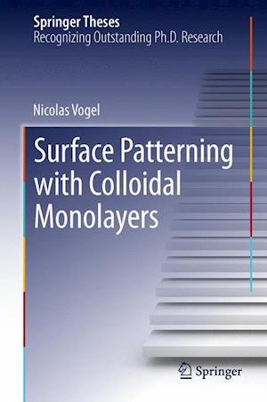 Surface Patterning with Colloidal Monolayers