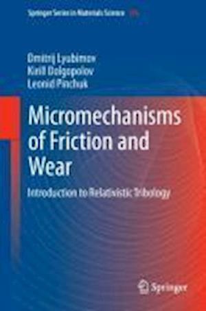 Micromechanisms of Friction and Wear