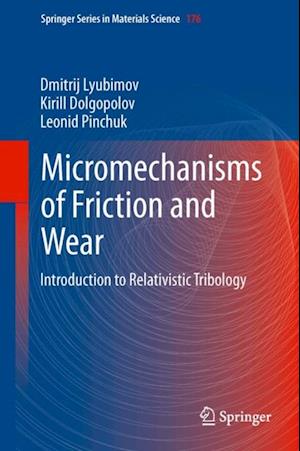 Micromechanisms of Friction and Wear