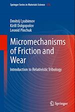 Micromechanisms of Friction and Wear