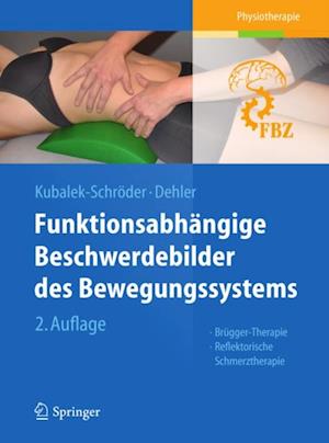 Funktionsabhängige Beschwerdebilder des Bewegungssystems