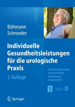 Individuelle Gesundheitsleistungen für die urologische Praxis