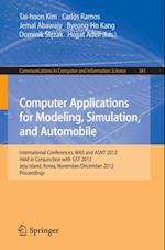 Computer Applications for Modeling, Simulation, and Automobile
