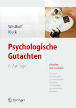 Psychologische Gutachten schreiben und beurteilen