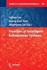 Frontiers of Intelligent Autonomous Systems