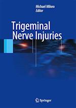 Trigeminal Nerve Injuries