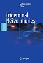 Trigeminal Nerve Injuries