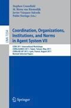 Coordination, Organizations, Instiutions, and Norms in Agent System VII