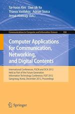 Computer Applications for Communication, Networking, and Digital Contents