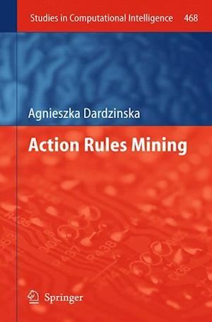 Action Rules Mining