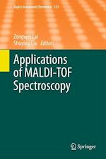 Applications of MALDI-TOF Spectroscopy