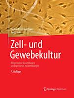 Zell- und Gewebekultur