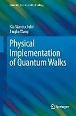 Physical Implementation of Quantum Walks