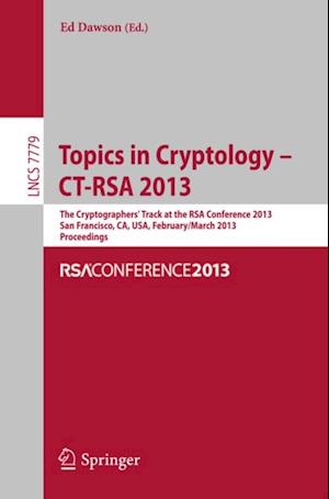 Topics in Cryptology - CT- RSA 2013