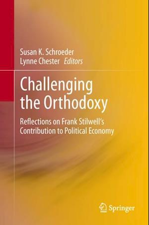 Challenging the Orthodoxy