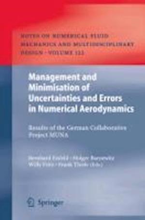 Management and Minimisation of Uncertainties and Errors in Numerical Aerodynamics