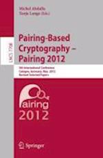 Pairing-Based Cryptography -- Pairing 2012