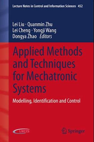 Applied Methods and Techniques for Mechatronic Systems