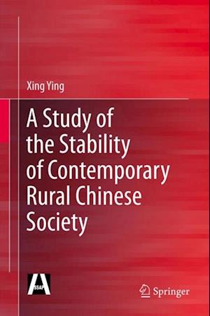 Study of the Stability of Contemporary Rural Chinese Society