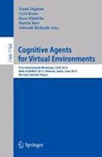 Cognitive Agents for Virtual Environments