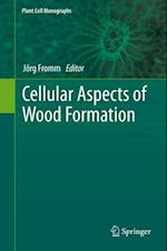 Cellular Aspects of Wood Formation