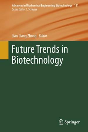 Future Trends in Biotechnology