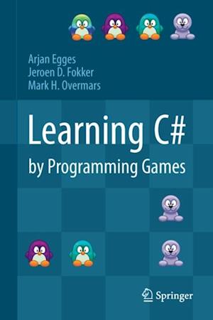 Learning C# by Programming Games