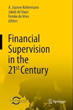 Financial Supervision in the 21st Century