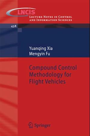 Compound Control Methodology for Flight Vehicles