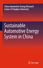 Sustainable Automotive Energy System in China