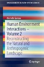 Human Environment Interactions - Volume 2