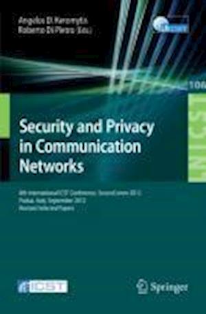 Security and Privacy in Communication Networks