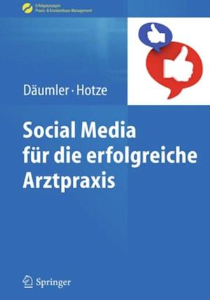 Social Media für die erfolgreiche Arztpraxis