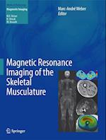Magnetic Resonance Imaging of the Skeletal Musculature