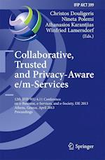 Collaborative, Trusted and Privacy-Aware e/m-Services