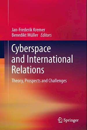 Cyberspace and International Relations