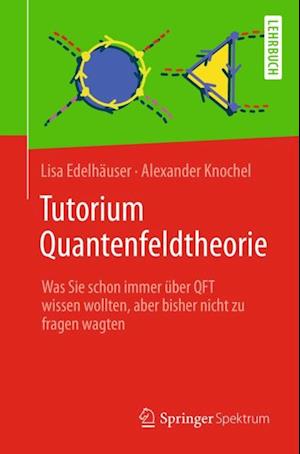 Tutorium Quantenfeldtheorie